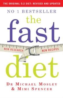 The fast diet - lose weight, stay healthy, live longer