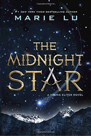 The Midnight Star (A Young Elites Novel)