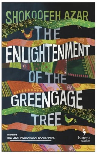 The Enlightenment of the Greengage Tree