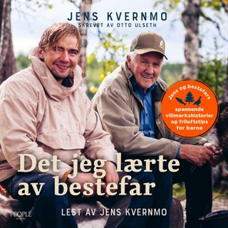 "Det jeg lærte av bestefar" av Jens Kvernmo
