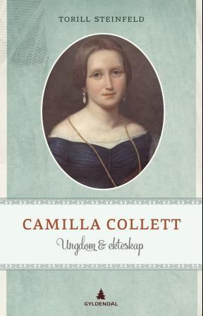 Camilla Collett - ungdom og ekteskap