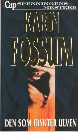 Den som frykter ulven - kriminalroman