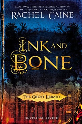 "Ink and Bone - The Great Library" av Rachel Caine
