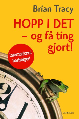 Hopp i det - og få ting gjort! - 21 effektive metoder for å få flere ting unna på kort tid