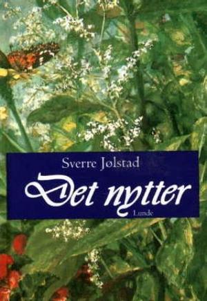 "Det nytter" av Sverre Jølstad