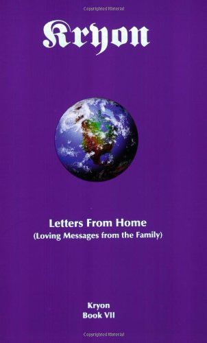 "Letters from Home Loving Messages from the Family (Kryon, Book 7)" av Lee Carroll