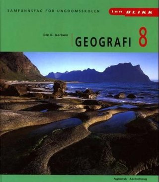 Geografi 8 - samfunnsfag for ungdomsskolen