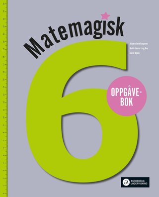 Matemagisk 6 - Oppgåvebok