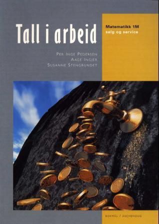 "Tall i arbeid - matematikk 1M : salg og service" av Per Inge Pedersen