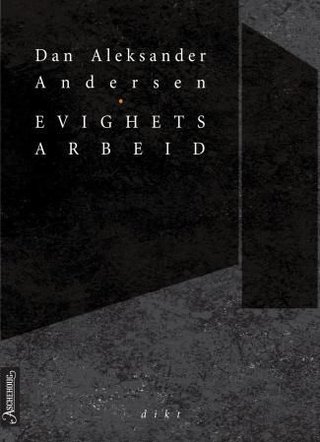 Evighetsarbeid - dikt