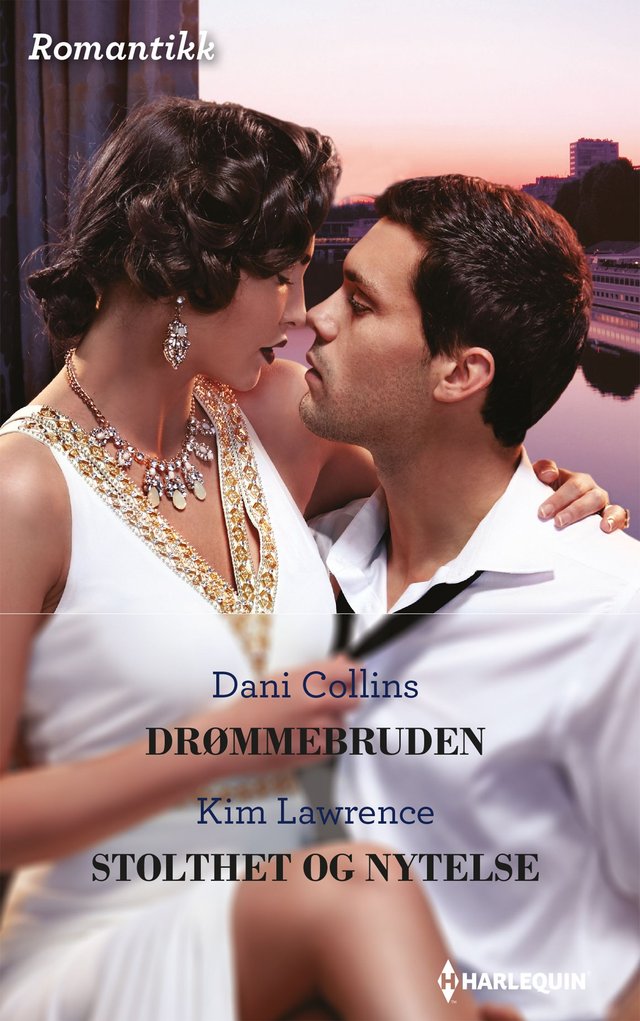 "Drømmebruden ; Stolthet og nytelse" av Dani Collins