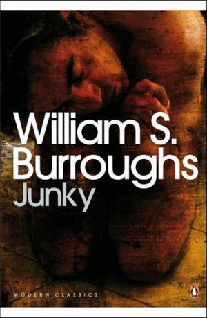 "Junky The Definitive Text of 'Junk' (Penguin Modern Classics)" av William S. Burroughs