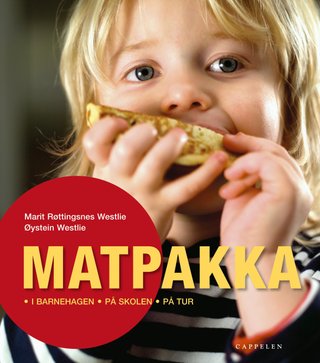 Matpakka - i barnehagen, på skolen, på tur