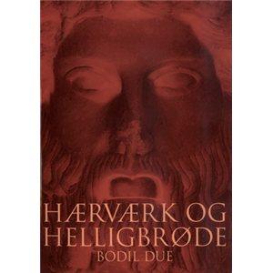 Hærværk og helligbrøde. Kilder og kommentarer - Hermakopideaffæren i Athen 415 f.Kr. og dens følger