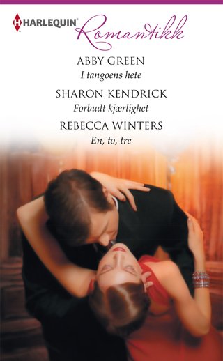 I tangoens hete ; Forbudt kjærlighet ; En, to, tre