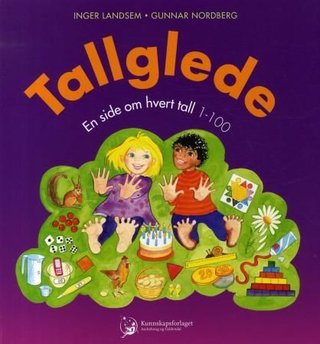 "Tallglede - en side om hvert tall 1-100" av Inger Landsem