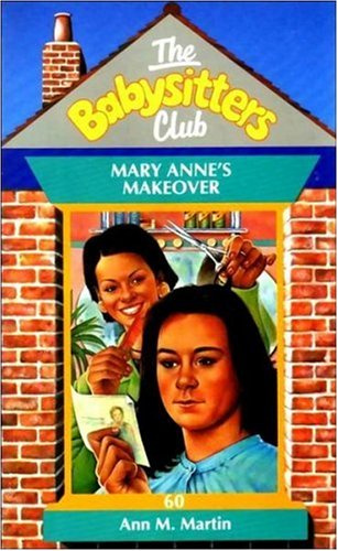Mary Anne's Makeover (Babysitters Club)