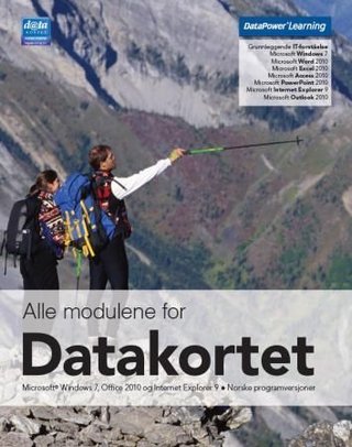 "Alle modulene for Datakortet - Microsoft Office 2010 : norske programversjoner" av Marie Landstad