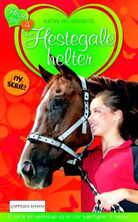 "Hestegale helter" av Kathy Helidoniotis