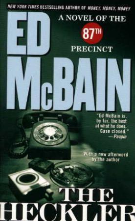 "The heckler - a novel of the 87th precinct" av Ed McBain