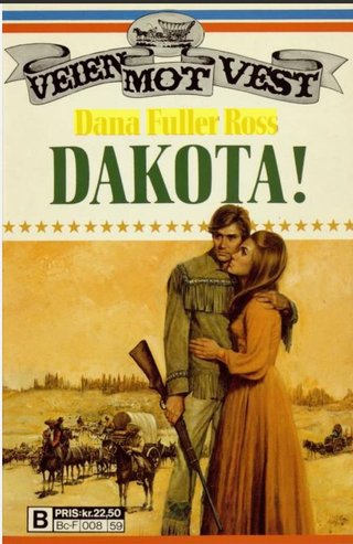 "Dakota!" av Dana Fuller Ross