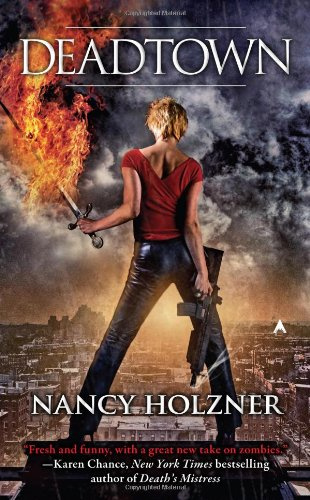Deadtown (A Deadtown Novel)