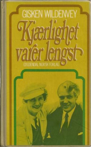 "Kjærlighet varer lengst (Norwegian Edition)" av Gisken Kramer-Andreassen Wildenvey