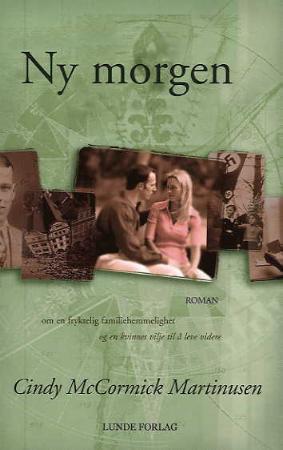 "Ny morgen" av Cindy McCormick Martinusen