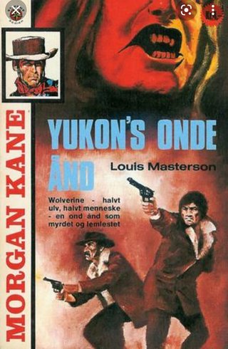 "Yukon's onde ånd" av Louis Masterson