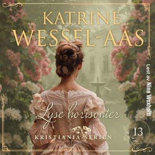 "Lyse horisonter" av Katrine Wessel-Aas