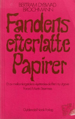 "Fandens efterlatte papirer" av Bertram Dybwad Brochmann