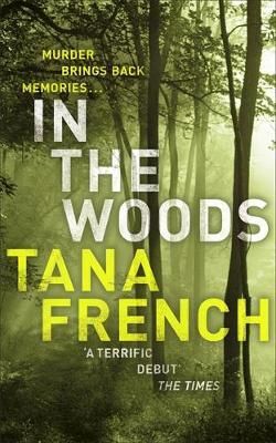 "In the woods" av Tana French