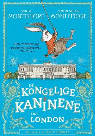 "De kongelige kaninene fra London" av Santa Montefiore