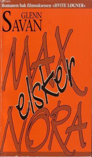 Max elsker Nora