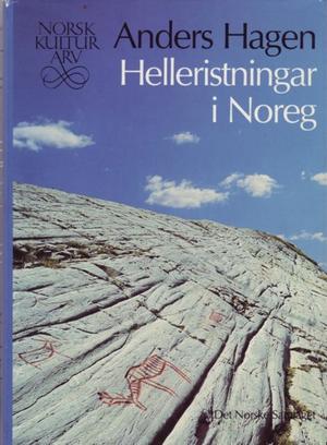 "Helleristningar i Noreg" av Anders Hagen