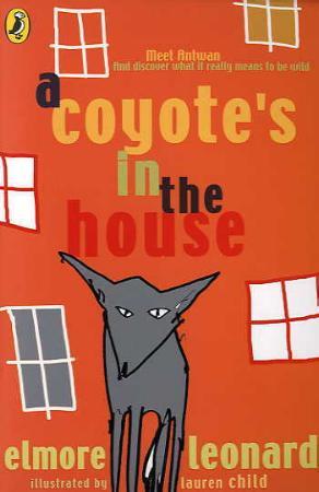 "A coyote's in the house" av Elmore Leonard