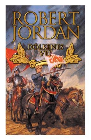 "Dolkenes vei - tidshjulet åttende bok" av Robert Jordan