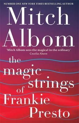 "The magic strings of Frankie Presto" av Mitch Albom
