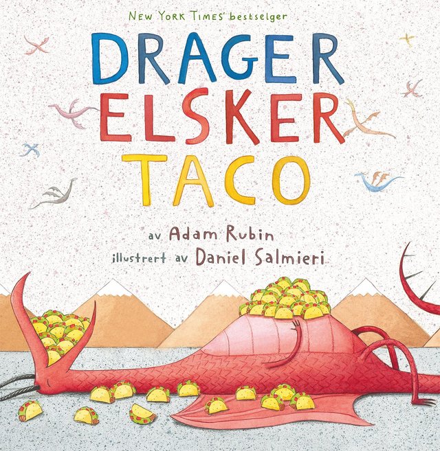 "Drager elsker taco" av Adam Rubin