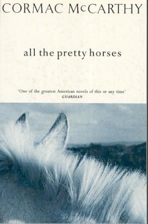 "All the pretty horses volume one : the border trilogy" av Cormac McCarthy