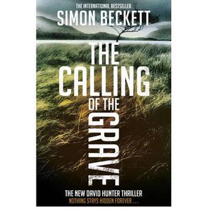 The calling of the grave