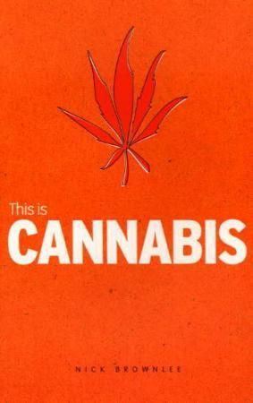 This is cannabis