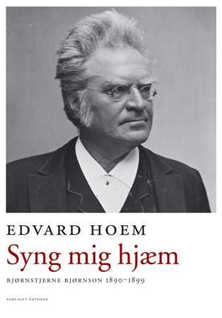 Syng mig hjæm - Bjørnstjerne Bjørnson 1890-1899