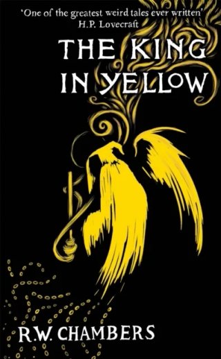 "The King in Yellow (Mystery & Supernatural)" av Robert W. Chambers