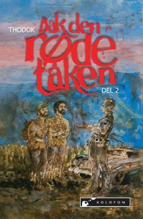 "Bak den røde tåken bok 2" av Thodok