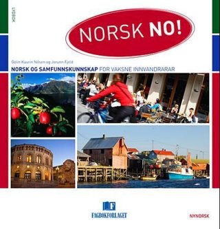 Norsk no! - lydbok : norsk og samfunnskunnskap for vaksne innvandrarar