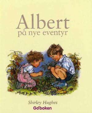 "Albert på nye eventyr" av Shirley Hughes