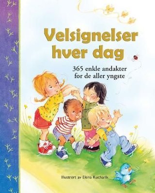 "Velsignelser hver dag 365 enkle andakter for de aller minste" av Carla Barnhill