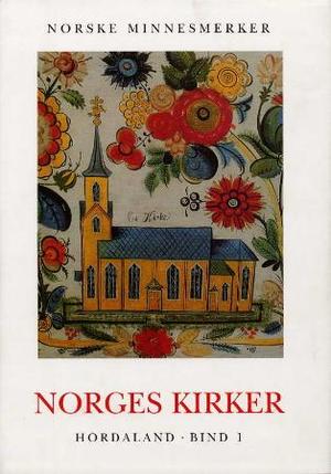 "Norges kirker - Hordaland : bd. 1" av Anne Marta Hoff