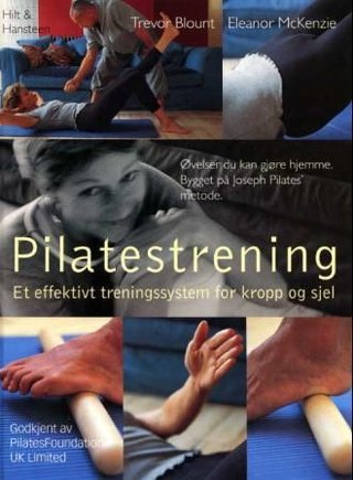 Pilatestrening - et effektivt treningssystem for kropp og sjel